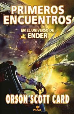 PRIMEROS ENCUENTROS. EN EL UNIVERSO DE ENDER | 9788466656504 | CARD, ORSON SCOTT | Llibreria Aqualata | Comprar libros en catalán y castellano online | Comprar libros Igualada