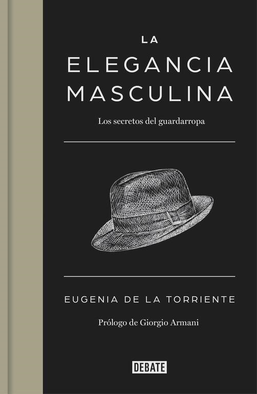 ELEGANCIA MASCULINA, LA | 9788499924731 | DE LA TORRIENTE, EUGENIA | Llibreria Aqualata | Comprar llibres en català i castellà online | Comprar llibres Igualada