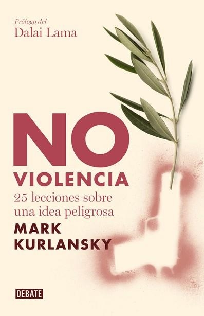 NO VIOLENCIA | 9788483067949 | KURLANSKY, MARK | Llibreria Aqualata | Comprar llibres en català i castellà online | Comprar llibres Igualada