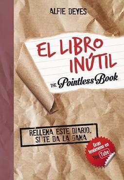 LIBRO INÚTIL, EL | 9788490434314 | DEYES, ALFIE | Llibreria Aqualata | Comprar llibres en català i castellà online | Comprar llibres Igualada