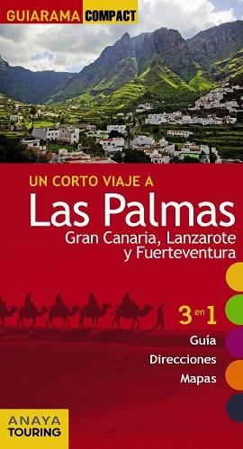 LAS PALMAS: GRAN CANARIA, LANZAROTE Y FUERTEVENTURA (GUIARAMA) ED. 2015 | 9788499356730 | HERNÁNDEZ BUENO, MARIO/MARTÍNEZ I EDO, XAVIER | Llibreria Aqualata | Comprar libros en catalán y castellano online | Comprar libros Igualada