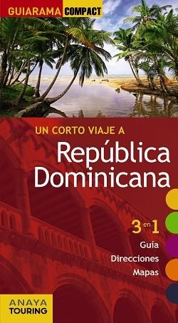 REPÚBLICA DOMINICANA (GUIARAMA) ED. 2015 | 9788499356815 | MERINO BOBILLO, IGNACIO | Llibreria Aqualata | Comprar llibres en català i castellà online | Comprar llibres Igualada