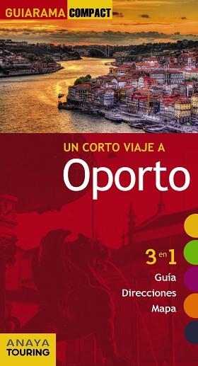 OPORTO (GUIARAMA) ED. 2015 | 9788499356976 | TARRADELLAS GORDO, ÀLEX/DE OLIVEIRA CUSTÓDIO, RITA SUSANA | Llibreria Aqualata | Comprar llibres en català i castellà online | Comprar llibres Igualada