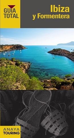 IBIZA Y FORMENTERA (GUÍA TOTAL) ED. 2014 | 9788499356426 | RAYÓ FERRER, MIQUEL/SERRA NARANJO, RAFAEL/FERRÁ, MIQUEL | Llibreria Aqualata | Comprar libros en catalán y castellano online | Comprar libros Igualada