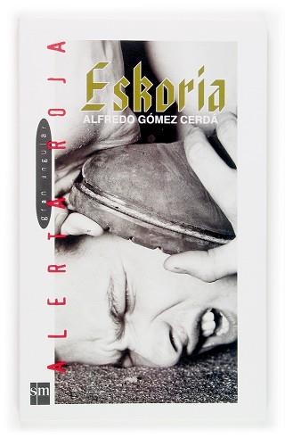 ESKORIA | 9788467510973 | GÓMEZ CERDÁ, ALFREDO | Llibreria Aqualata | Comprar llibres en català i castellà online | Comprar llibres Igualada