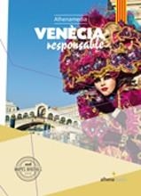 VENÈCIA RESPONSABLE - CATALÀ | 9788416395507 | BASTART CASSÉ, JORDI | Llibreria Aqualata | Comprar llibres en català i castellà online | Comprar llibres Igualada