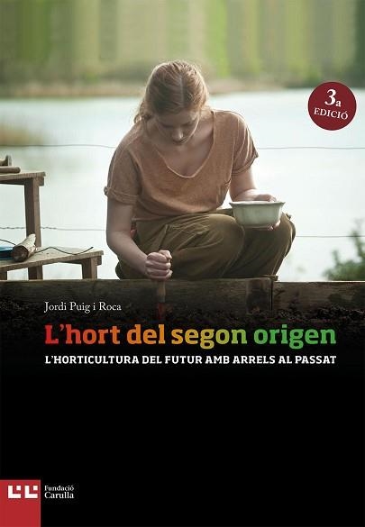 HORT DEL SEGON ORIGEN, L' | 9788472269897 | PUIG I ROCA, JORDI | Llibreria Aqualata | Comprar llibres en català i castellà online | Comprar llibres Igualada