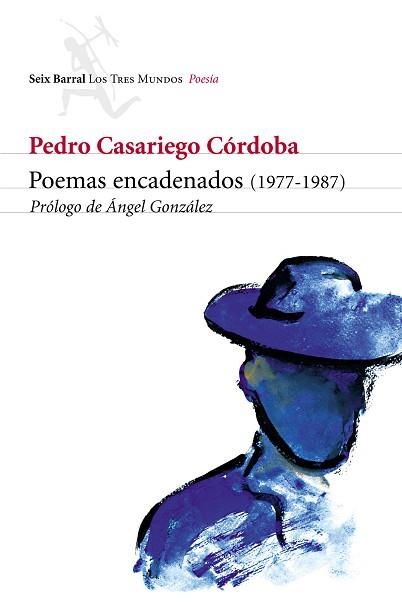 POEMAS ENCEDENADOS (1977-1987) | 9788432208768 | CASARIEGO CORDOBA, PEDRO | Llibreria Aqualata | Comprar llibres en català i castellà online | Comprar llibres Igualada