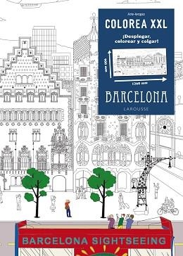 COLOREA XXL. BARCELONA | 9788416124695 | LAROUSSE EDITORIAL | Llibreria Aqualata | Comprar llibres en català i castellà online | Comprar llibres Igualada