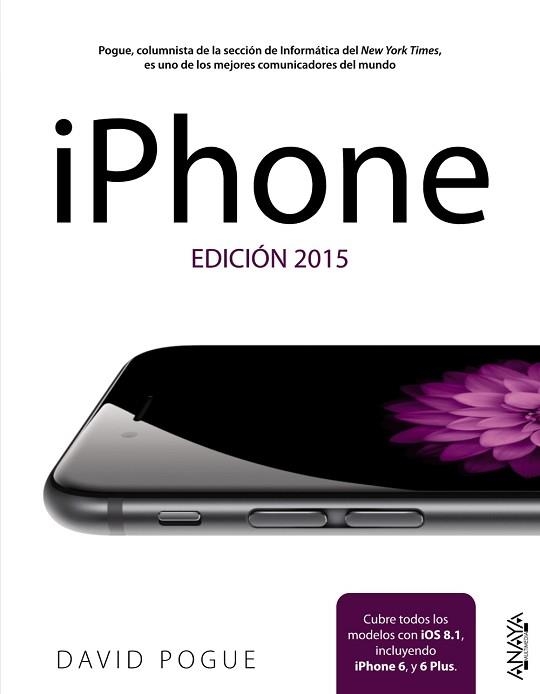 IPHONE. EDICIÓN 2015 | 9788441536791 | POGUE, DAVID | Llibreria Aqualata | Comprar llibres en català i castellà online | Comprar llibres Igualada