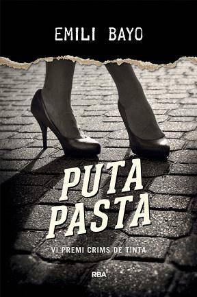 PUTA PASTA | 9788482647203 | BAYO , EMILI | Llibreria Aqualata | Comprar llibres en català i castellà online | Comprar llibres Igualada