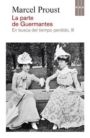 PARTE DE GUERMANTES, LA | 9788490065044 | PROUST , MARCEL | Llibreria Aqualata | Comprar llibres en català i castellà online | Comprar llibres Igualada