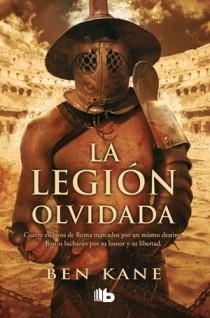 LEGIÓN OLVIDADA, LA | 9788498726527 | KANE, BEN | Llibreria Aqualata | Comprar llibres en català i castellà online | Comprar llibres Igualada