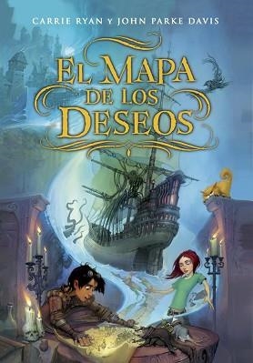 MAPA DE LOS DESEOS, EL (EL MAPA DE LOS DESEOS 1) | 9788490431214 | RYAN, CARRIE / DAVIS, JOHN PARKE | Llibreria Aqualata | Comprar llibres en català i castellà online | Comprar llibres Igualada