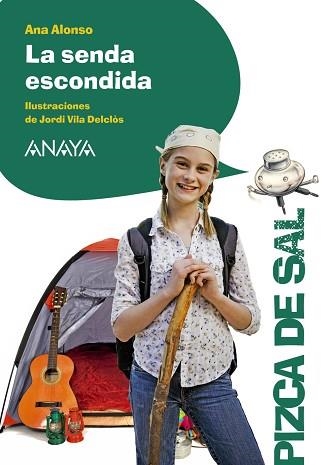 SENDA ESCONDIDA, LA | 9788467871234 | ALONSO, ANA | Llibreria Aqualata | Comprar llibres en català i castellà online | Comprar llibres Igualada