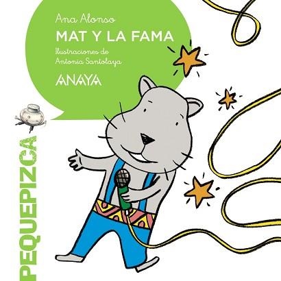 MAT Y LA FAMA | 9788467871241 | ALONSO, ANA | Llibreria Aqualata | Comprar llibres en català i castellà online | Comprar llibres Igualada