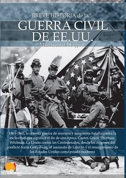 BREVE HISTORIA DE LA GUERRA CIVIL DE LOS ESTADOS UNIDOS | 9788499676838 | HUGUET, MONTSERRAT | Llibreria Aqualata | Comprar llibres en català i castellà online | Comprar llibres Igualada