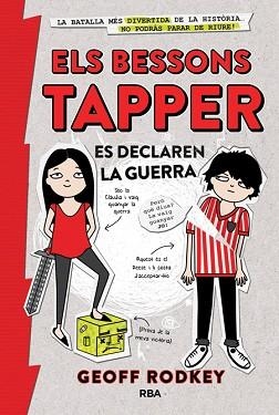 BESSONS TAPPER ES DECLAREN LA GUERRA, ELS | 9788427208704 | RODKEY, GEOFF | Llibreria Aqualata | Comprar llibres en català i castellà online | Comprar llibres Igualada