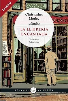 LLIBRERIA ENCANTADA, LA | 9788483308301 | MORLEY, CHRISTOPHER | Llibreria Aqualata | Comprar llibres en català i castellà online | Comprar llibres Igualada