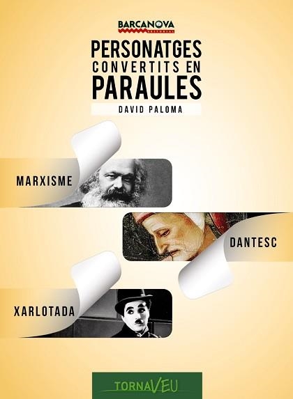 PERSONATGES CONVERTITS EN PARAULES | 9788448935610 | PALOMA, DAVID | Llibreria Aqualata | Comprar llibres en català i castellà online | Comprar llibres Igualada