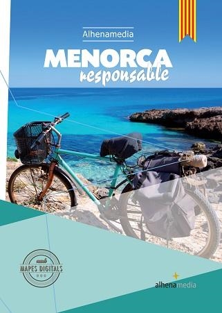 MENORCA RESPONSABLE - CATALÀ | 9788416395538 | RIPOL SAINZ, MARC | Llibreria Aqualata | Comprar llibres en català i castellà online | Comprar llibres Igualada