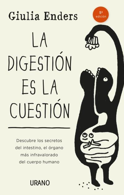 DIGESTIÓN ES LA CUESTIÓN, LA | 9788479538972 | ENDERS, GIULIA | Llibreria Aqualata | Comprar llibres en català i castellà online | Comprar llibres Igualada