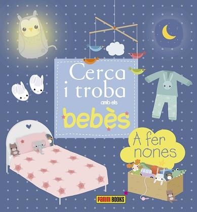 CERCA I TROBA AMB ELS BEBÈS. A FER NONES | 9788490940150 | Llibreria Aqualata | Comprar llibres en català i castellà online | Comprar llibres Igualada