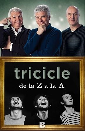 TRICICLE DE LA Z A LA A | 9788466657112 | TRICICLE | Llibreria Aqualata | Comprar llibres en català i castellà online | Comprar llibres Igualada