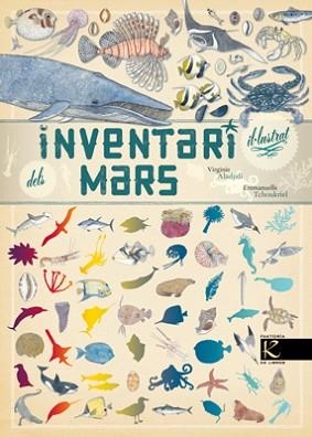 INVENTARI IL.LUSTRAT DELS MARS | 9788415250852 | ALADJIDI, VIRGINIE /TCHOUKRIEL, EMMANUELLE  | Llibreria Aqualata | Comprar llibres en català i castellà online | Comprar llibres Igualada