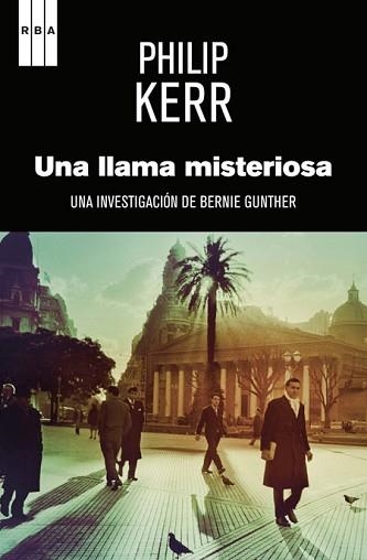 UNA LLAMA MISTERIOSA | 9788498676624 | KERR, PHILIP | Llibreria Aqualata | Comprar llibres en català i castellà online | Comprar llibres Igualada