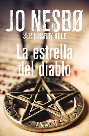 ESTRELLA DEL DIABLO, LA. SERIE HARRY HOLE | 9788490562765 | NOSBO, JO | Llibreria Aqualata | Comprar llibres en català i castellà online | Comprar llibres Igualada