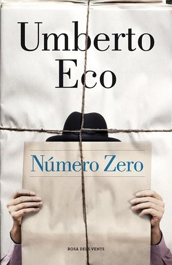 NÚMERO ZERO | 9788415961673 | ECO, UMBERTO | Llibreria Aqualata | Comprar llibres en català i castellà online | Comprar llibres Igualada