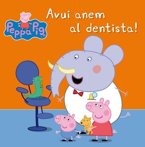 AVUI ANEM AL DENTISTA! (LA PORQUETA PEPA) | 9788448843458 | Llibreria Aqualata | Comprar llibres en català i castellà online | Comprar llibres Igualada