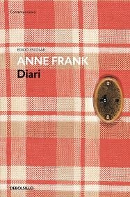 DIARI D'ANNE FRANK (EDICIÓ ESCOLAR) | 9788490627181 | FRANK, ANA | Llibreria Aqualata | Comprar llibres en català i castellà online | Comprar llibres Igualada