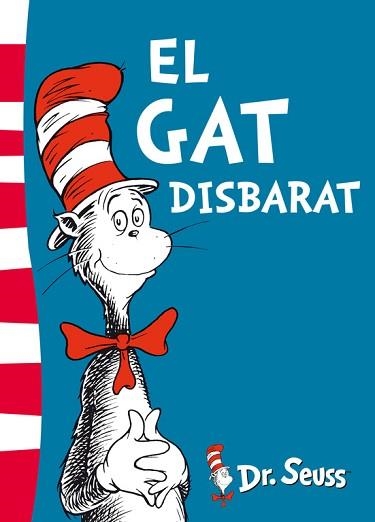 GAT DISBARAT, EL (DR. SEUSS 1) | 9788448843632 | DR. SEUSS | Llibreria Aqualata | Comprar libros en catalán y castellano online | Comprar libros Igualada