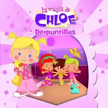 DE PUNTILLAS (LA MAGIA DE CHLOE 3) | 9788437201085 | SPLASH LICENSING LTD | Llibreria Aqualata | Comprar llibres en català i castellà online | Comprar llibres Igualada