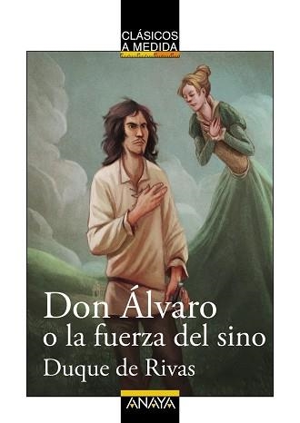 DON ÁLVARO O LA FUERZA DEL SINO | 9788467871043 | RIVAS, DUQUE DE | Llibreria Aqualata | Comprar llibres en català i castellà online | Comprar llibres Igualada