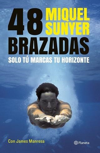 48 BRAZADAS | 9788408112075 | SUNYER, MIQUEL  | Llibreria Aqualata | Comprar llibres en català i castellà online | Comprar llibres Igualada