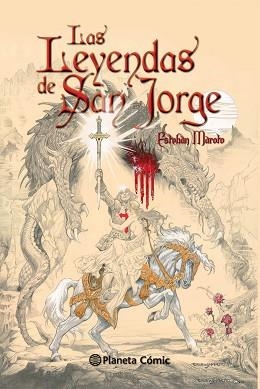 LEYENDAS DE SAN JORGE, LAS | 9788416244188 | MAROTO TORRES, ESTEBAN | Llibreria Aqualata | Comprar libros en catalán y castellano online | Comprar libros Igualada