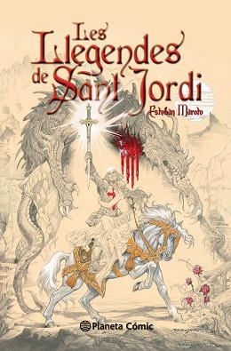 LLEGENDES DE SANT JORDI, LES | 9788416244195 | MAROTO TORRES, ESTEBAN | Llibreria Aqualata | Comprar llibres en català i castellà online | Comprar llibres Igualada