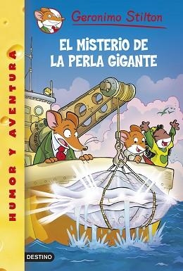 MISTERIO DE LA PERLA GIGANTE, EL N. 57 | 9788408138679 | GERONIMO STILTON | Llibreria Aqualata | Comprar libros en catalán y castellano online | Comprar libros Igualada