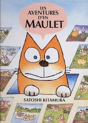 AVENTURES D'EN MAULET, LES | 9788495987044 | KITAMURA, SATOSHI | Llibreria Aqualata | Comprar llibres en català i castellà online | Comprar llibres Igualada