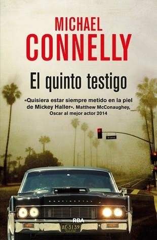 QUINTO TESTIGO, EL | 9788490564493 | CONNELLY, MICHAEL | Llibreria Aqualata | Comprar llibres en català i castellà online | Comprar llibres Igualada