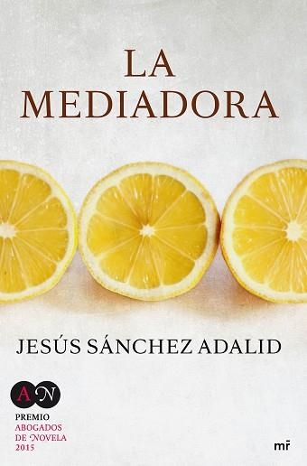 MEDIADORA, LA | 9788427041615 | SÁNCHEZ ADALID, JESÚS | Llibreria Aqualata | Comprar llibres en català i castellà online | Comprar llibres Igualada