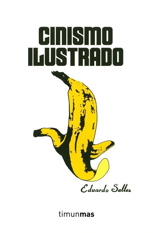 CINISMO ILUSTRADO | 9788445002544 | SALLES, EDUARDO | Llibreria Aqualata | Comprar llibres en català i castellà online | Comprar llibres Igualada