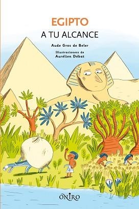 EGIPTO A TU ALCANCE | 9788497545044 | GROS DE BELER, AUDE | Llibreria Aqualata | Comprar llibres en català i castellà online | Comprar llibres Igualada