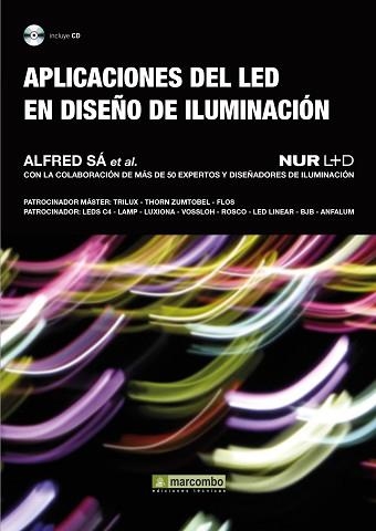 APLICACIONES DEL LED EN DISEÑO DE ILUMINACIÓN | 9788426718051 | SA. ALFRED | Llibreria Aqualata | Comprar llibres en català i castellà online | Comprar llibres Igualada