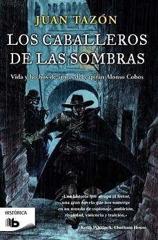 CABALLEROS DE LAS SOMBRAS, LOS | 9788490700570 | TAZÓN, JUAN | Llibreria Aqualata | Comprar llibres en català i castellà online | Comprar llibres Igualada