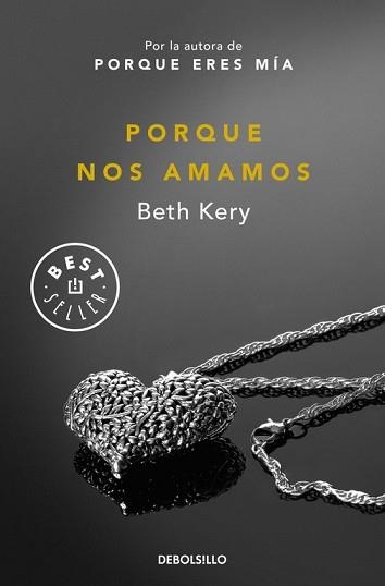 PORQUE NOS AMAMOS | 9788490627136 | KERY, BETH | Llibreria Aqualata | Comprar llibres en català i castellà online | Comprar llibres Igualada