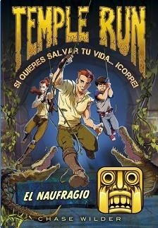 NAUFRAGIO, EL (TEMPLE RUN 2) | 9788490434208 | WILDER, CHASE | Llibreria Aqualata | Comprar llibres en català i castellà online | Comprar llibres Igualada